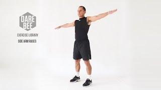 Exercise Library Side Arm Raises