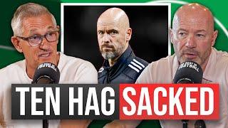 Erik ten Hag Sacked From Man United Job  LIVE EPISODE