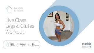 BEST LEGS & GLUTES WORKOUT at HOME - NO EQUIPMENT - LIVE CLASS
