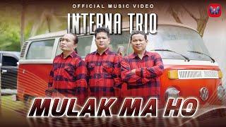 Interna Trio - Mulak Ma Ho Official Music Video