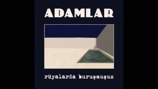 Adamlar - Acının İlacı Official Audio