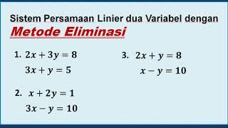 Sistem Persamaan linier Dua Variabel SPLDV Metode ELIMINASI