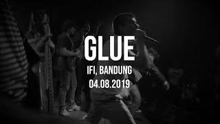 Glue - Full Live Set - IFI Bandung - 04.08.2019