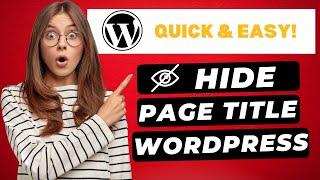 How To Hide Page Title In WordPress 2024 