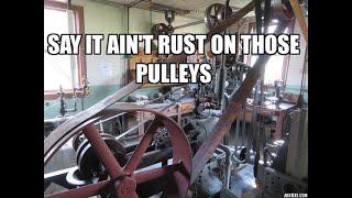 Old Steam Powered Machine Shop 64  Rust on the pulleys