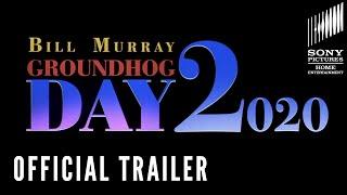 GROUNDHOG DAY 2 - OFFICIAL TRAILER