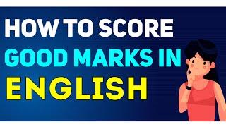 How to Score Good Marks in English Exam?  Tips to attempt English Exam  Letstute