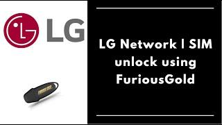 Demo Using FuriousGold to network   sim unlock an LG Android