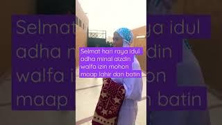 Selmat hari raya idul adha minal aizdin walfaizin mohon maap lahir dan batin. #shorts