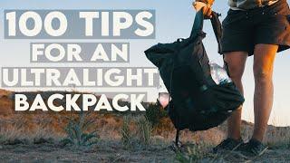 100 Tips For An Ultralight Backpack
