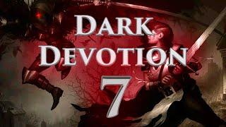 Dark Devotion прохождение #7 ОРУЖИЕ У КОТОРОГО МОЖЕТ БЫТЬ 1000 УРОНА