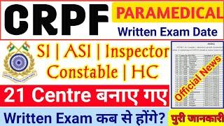 CRPF Paramedical Staff Exam Date  CRPF Paramedical Constable Exam Date  CRPF Written Exam Centre