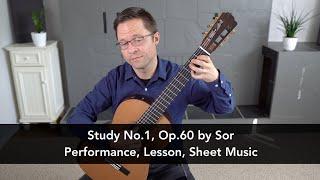 Study No.1 Op.60 by Fernando Sor and Lesson for Classical Guitar