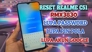 Cara Reset & Frp Bypass Realme C51  RMX3830   Lupa Password Pin Pola By UnlockTool