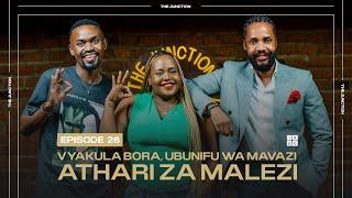 THE JUNCTION S1 E26  SHERIA NGOWI & MONALISA LIZZY