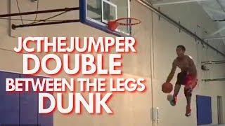 DOUBLE BETWEEN the LEGS DUNK  Jonathan Clark BEST DUNK EVER?