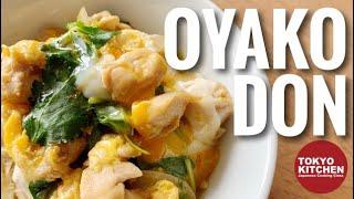 HOW TO MAKE OYAKO DON  Chicken and Egg Bowl