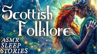 Tam Lin Enchanting Scottish Folklore  Magical Bedtime Story In Ancient Scotland  ASMR Fairytale