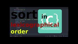 C Programming  Sort Elements in Lexicographical Order Dictionary Order