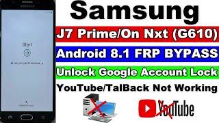 Samsung J7 PrimeOn NxtG610 FRP Bypass Android 8.1 Without Pc-New Trick 2023 Bypass Google Account