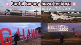 PANTAI KARANG HAWU PELABUHAN RATU TERBARU 2022