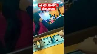 AIIMS BHOPAL classroom view️#aiimsbhopal #aiims