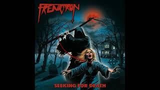 Frenatron - Seeking for Death Full Album 2024  