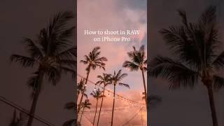 how to shoot RAW on iPhone #editingtips #editing #aesthetic #aestheticedits #rawedit #aestheticvlog