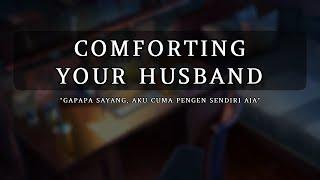 Nenangin Suami ASMR Husband Reverse Comfort Indonesia M4F