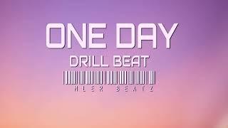  FREE   One Day  Drill Beat Instrumental  Rap Beat 2024