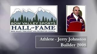 Jerry Johnston - Bow Valley Sports Hall of Fame 2017 Inductee