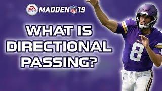 Directional Passing - Madden 19 Tips