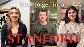 How to Get Into Stanford Application Advice from 20 Current Students