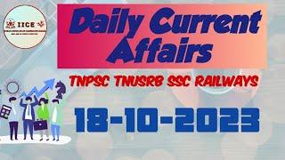 October 18 2023 Daily Current Affairs in Tamil  TNPSC TNUSRB RRB SSC  Static GK  By IICE