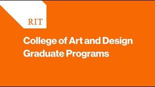 College of Art and Design Graduate Programs