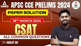 APSC Prelims Question Paper 2024  CSAT 2024 Solved Paper  APSC CSAT Paper 2024 by Abhijit Sir