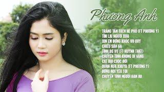 Trăng Tàn Trên Hè Phố - Những Tuyệt Phẩm Để Đời Của PHƯƠNG ANH  Album Nhạc Vàng Chọn Lọc