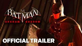 Batman Arkham Shadow - Official Gameplay Reveal Trailer  gamescom 2024