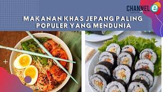 9 Makanan Khas Jepang Paling Populer yang Mendunia