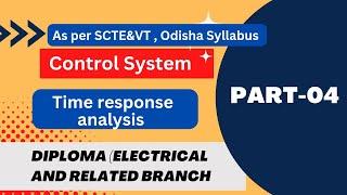Part-4 Control system Time Response Analysis • For diploma students
