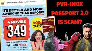 PVR-INOX Passport 2.0 is This a Scam? Everything You Need To Know