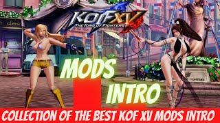 Best KOF XV MODS INTRO