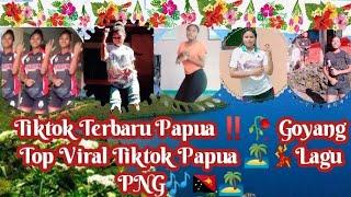 TikTok PapuaLagu PNG goyang Top Viral lagu PNG Papua New Guinea