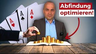 Abfindungspoker - wenn man auf KEINEN Fall zurück will