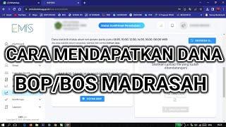 CARA MENDAPATKAN DANA BOPBOS MADRASAH