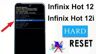 Infinix Hot 12Hot 12i Hard Reset  Infinix Hot 12Hot 12i X6817X665B Forget Screen Lock 