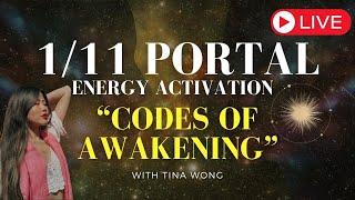 LIVE 111 Portal Energy Activation CODES OF AWAKENING  January 11th First New Moon of 2024