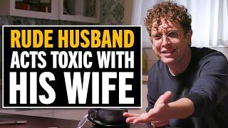 Husband Misbehaves Towards His Wife He Regrets It