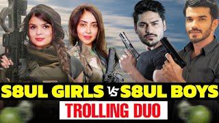 S8UL GIRLS VS S8UL BOYS *TROLLING DUO*