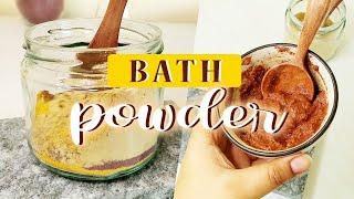 How to make skin lightening Bath Powder at home